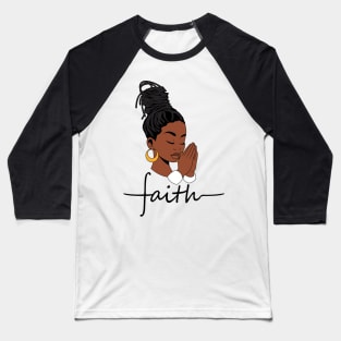 Woman of Faith, Black Woman, locs Baseball T-Shirt